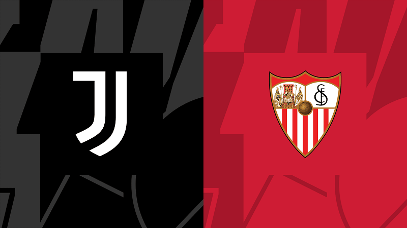 Trận đấu Juventus vs Sevilla, 02h00, ngày 12/5